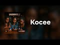 Kocee Mademoiselle Official Audio