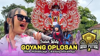 Download lagu GOYANG OPLOSAN • INDAH WATY • ANDI PUTRA 3 • Show Mundakjaya Cikedung Indramayu mp3 Download lagu GOYANG OPLOSAN • INDAH WATY • ANDI PUTRA 3 • Show Mundakjaya Cikedung Indramayu mp3