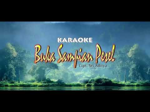 Buka Sampian Pesel{karaoke} Sri Aditya