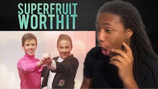 WORTH IT (PERFECT) - SUPERFRUIT | REACTION