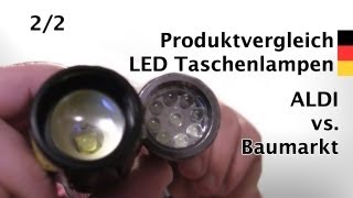 LED Taschenlampen, Discount oder Marke - Test Teil 2
