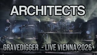 Architects - Gravedigger  - Live Gasometer Wien - 25.01.2026 4K Vienna