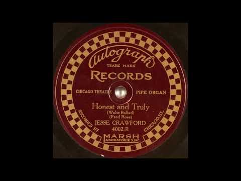 Jesse Crawford - Honest and Truly (1926)