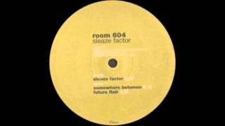Room 604 - Sleaze Factor [Dessous, 2001]