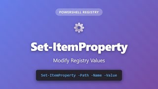 Set-ItemProperty: Modify Windows Registry Values with PowerShell | Complete Tutorial
