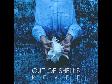 Revee - What We Could Be (Audio Only) [Out Of Shells - EP]