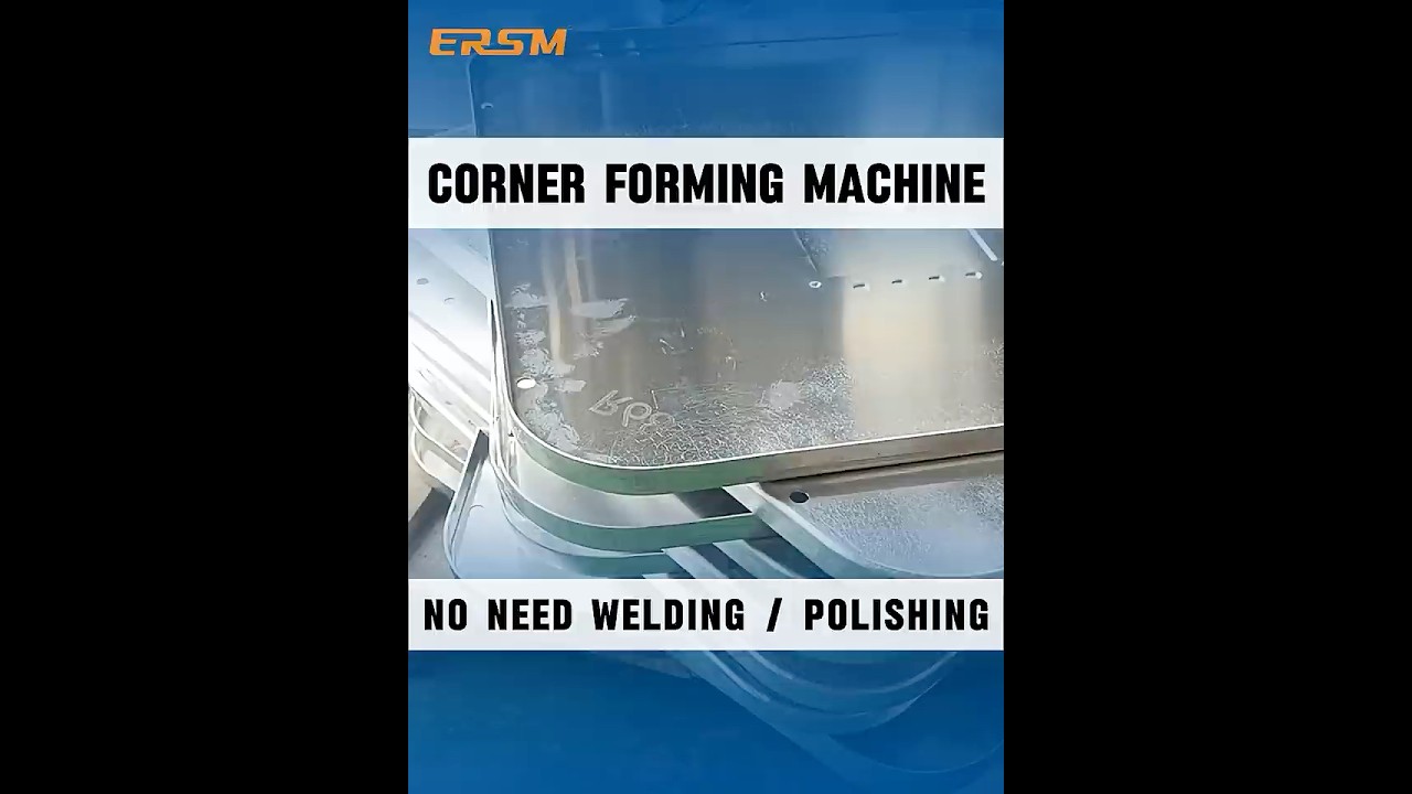 Corner forming is a new technology that replaces traditional corner welding forming.  #cornerforming