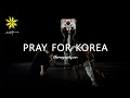Pray for Korea (Choreography ver.)