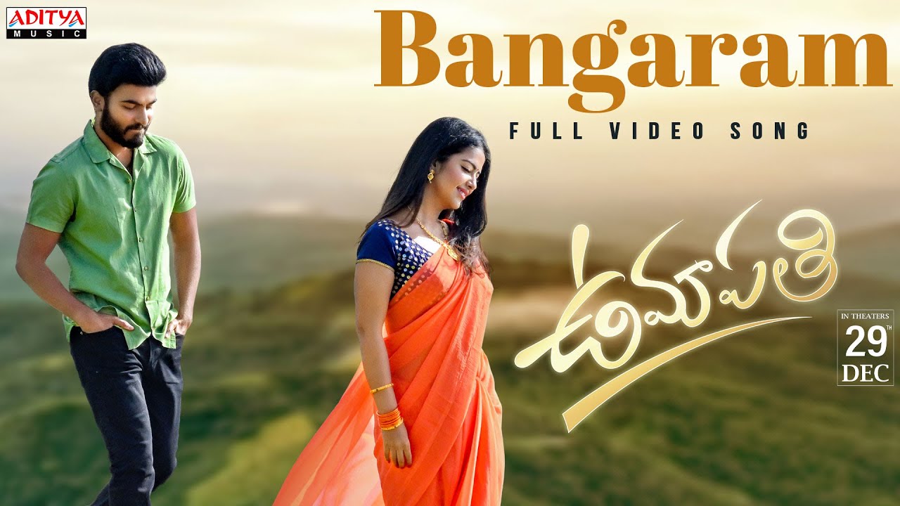 Bangaram Full Video Song | Umapathi | Anuragh Avika Gor | Satya Dwarapudi | Shakthikanth Karthick
