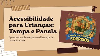 TREINAMENTO ACESSIBILIDADE INCLUSÃO E CAPACITISMO  PROJETO A KOMBI QUE TRANSPORTA SORRISOS