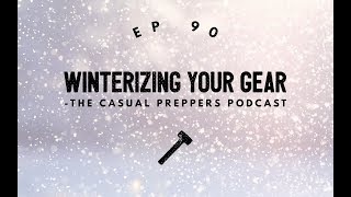 Winterizing Your Kits - Ep 90
