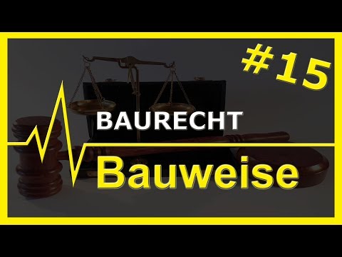 # 15 Baurecht | Bauweise