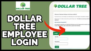 Dollartree Employee Login: How to Sign in Dollar Tree Employee Account on PC