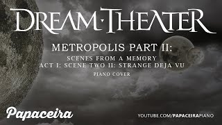 Download lagu Dream Theater - Metropolis Part 2: Scene Two: II. Strange Deja Vu | Piano Cover mp3
