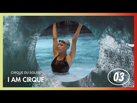 I Am Cirque | Episode 3 | Cirque du Soleil