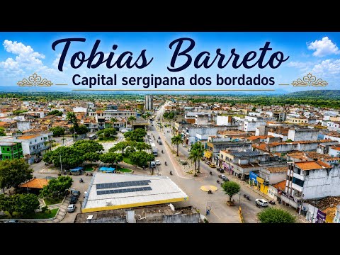 TOBIAS BARRETO | Cultura, História e Bordados em Sergipe.