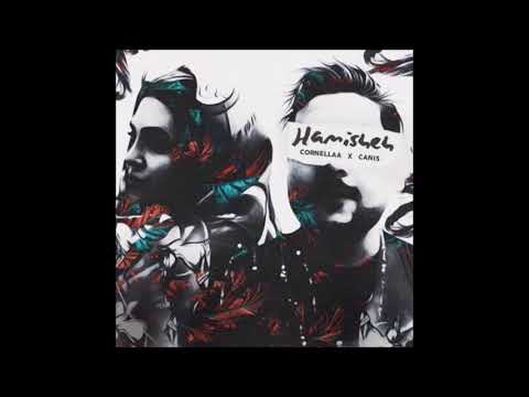 Cornella & Canis - Hamisheh (MUSICIRANO)