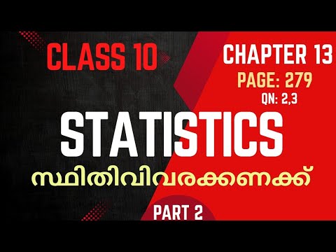STATISTICS / class 10/ Maths / Chapter 13 / SSLC / New textbook / part 2 / page 279