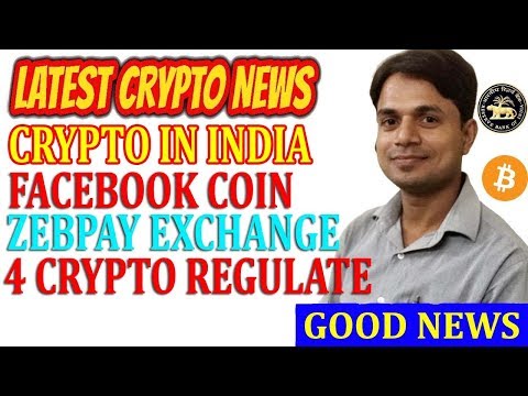 Cryptocurrency Regulation in India | Crypto News today | Zebpay | 4Crypto Regulate | Facebook Coin Video