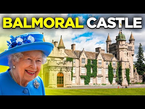 The Story Behind Queen Elizabeth’s Favorite Balmoral Castle
