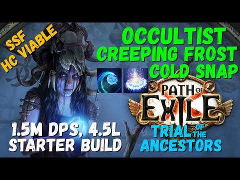 POE 3.22, 3.24 Starter Build Occultist Creeping Frost + Cold Snap, SSF, HC Viable (3.24 POB)