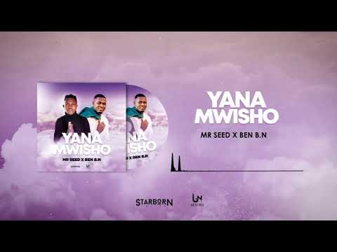 Beni BN Ft Mr Seed - Yana Mwisho (Official Music Audio)