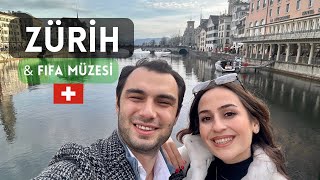 ZÜRİH - İSVİÇRE | 48 SAATTE ŞEHİR TURU | FİFA MÜZESİNİ GEZDİK | ZÜRİH VLOG (4K)