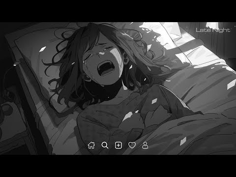 Sad Love Songs Playlist (𝙨𝙡𝙤𝙬𝙚𝙙 + 𝙧𝙚𝙫𝙚𝙧𝙗) - Sad songs that make you cry #latenight