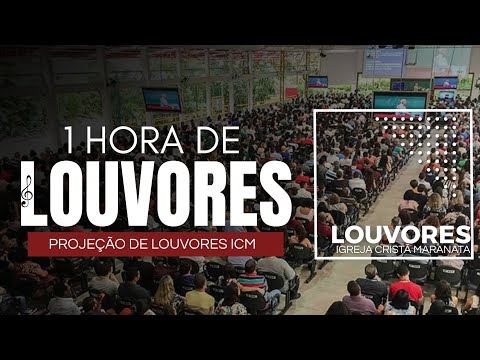 1 Hora de Louvor - Projeção de Louvores ICM