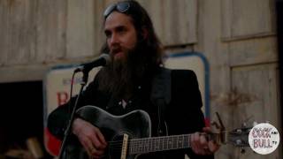 Josh T Pearson - Woman When I've Raised Hell - Rivers Of Babylon | Cock and Bull TV