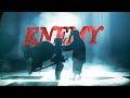 ENEMY [AMV] anime mix