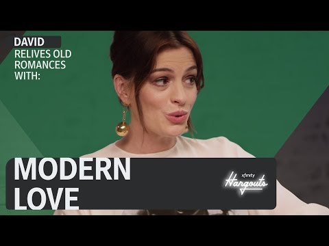 Xfinity Hangouts S1 Ep4: David & the Cast of Modern Love