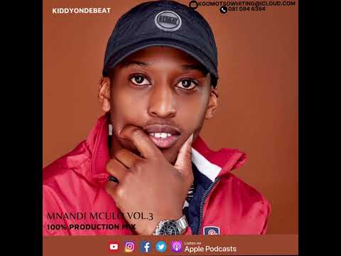 Mnandi Mculo 100% Production Mix Vol 03