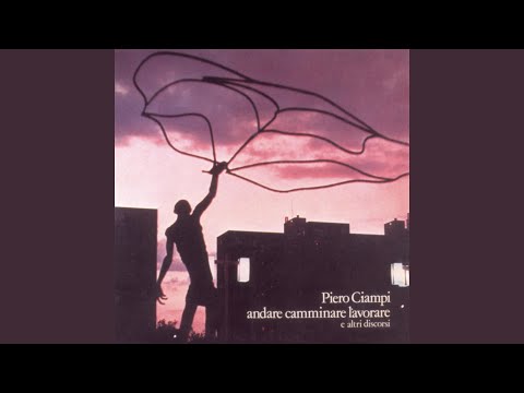 40 Soldati 40 Sorelle - Piero Ciampi