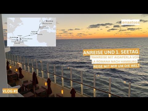 AIDAperla Vlog #1 - Transreise: Anreise & 1. Seetag | schönstes Hafenterminal | lena.at.sea