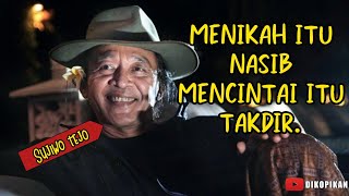 Download lagu menikah itu nasib mencintai itu takdir | sujiwo tejo | jancuk | presiden jancukers mp3 Download lagu menikah itu nasib mencintai itu takdir | sujiwo tejo | jancuk | presiden jancukers mp3