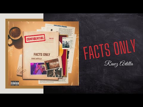 Rawz Artilla - Facts Only (Official Lyrics Video)