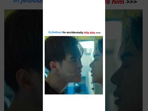 he hit him in jealousy and anger 💢 #thesignseries #lgbtq #boyslove #explore