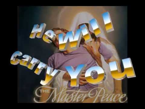 He Will Carry you with lyrics