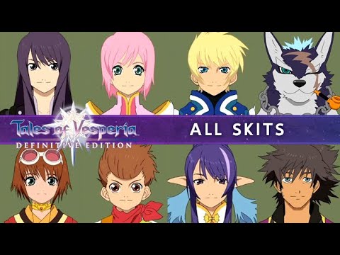 Tales of Vesperia: Definitive Edition ★ ALL SKITS 【Chapters 1-3 / Battle / Chat / Cooking Skits】