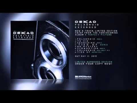 Dekad - Searching (Remix)