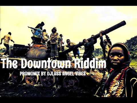 The Downtown Riddim Mix (Full) Feat. Sizzla Lutan Fyah Awadi (Riddim Wise) (April Refix 2017)