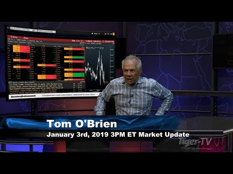 January 3rd 3PM ET Market Update with Tom O'Brien on TFNN