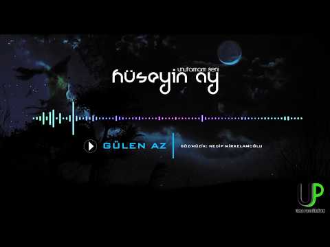 HÜSEYİN AY - GÜLEN AZ [Official Music]