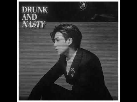 drunk and nasty x  yoongi | bts edit