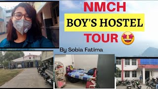 NMCH Boy's Hostels Vlog