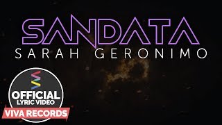 Sandata — Sarah Geronimo [Official Lyric Video]