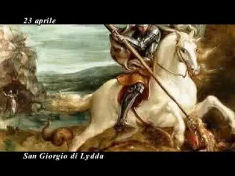 23 Aprile. San Giorgio (Martire di Lydda). È il protettore di alabardieri, fabbricanti d'armi…