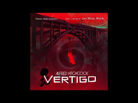 Juan Miguel Martín  -  Alfred Hitchcock  - Vertigo - Original Game Soundtrack