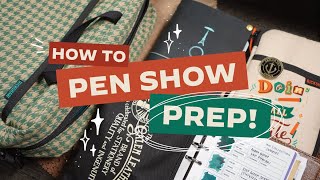 What’s in my Pen Show Bag + Insert · Wishlist, Prep, and More for San Francisco!